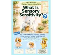 What Is Sensory Sensitivity?: The Little Café - Elephant Teacher and the Fairies (Sensory Sensitivity Picture Book Series)