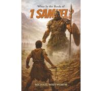 What Is the Book of 1 Samuel?: 9 (Kids’ Guides to God’s Word)