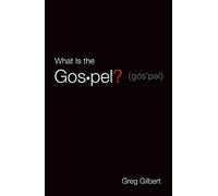 What Is the Gospel? (Pack of 25)
