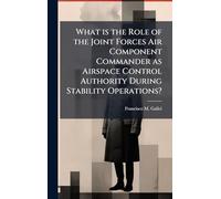 What is the Role of the Joint Forces Air Component Commander as Airspace Control Authority During Stability Operations?