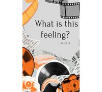 What is this feeling? (Creative Writing Workshop CAT Torreón)