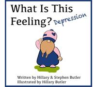 What is this feeling?: Depression