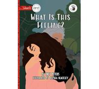 What Is This Feeling? - Our Yarning