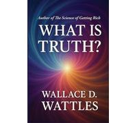 What is Truth?