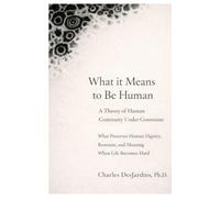 What it Means to Be Human: Preventive Humanism - A Theory of Human Continuity Under Constraint