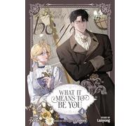 What it Means to Be You (Comic) Vol. 4 (What it Means to Be You (Webtoon))