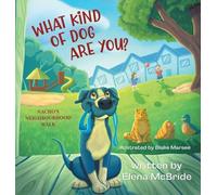 What Kind of Dog Are You?: Nacho's Neighbourhood Walk