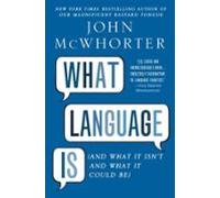 What Language Is (ebook)