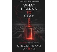 What Learns To Stay (The Silence Ledger)