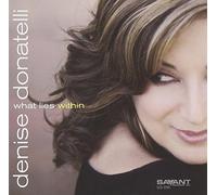 What Lie Within by Denise Donatelli (2008-08-12)