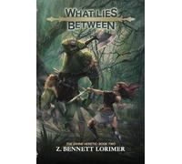 What Lies Between: 2 (The Divine Heretic)