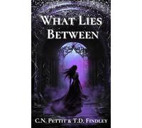 What Lies Between