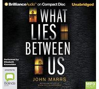 What Lies Between Us [Audio]