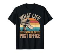 What Life I Work For The Post Office Cartero Cansado Camiseta