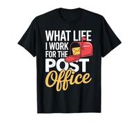 What Life I Work For The Post Office Cartero Cansado - Camiseta