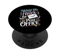 What Life I Work For The Post Office Cartero Cansado - PopSockets PopGrip Adhesivo