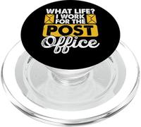 What Life? I Work For The Post Office PopSockets PopGrip para MagSafe