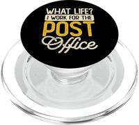 What Life? I Work For The Post Office PopSockets PopGrip para MagSafe