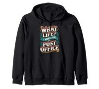 What Life I Work For The Post Office - Sudadera con Capucha