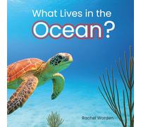 What Lives in the Ocean? (Habitat Series): Made for Early Learners, Large Format, and CVI Friendly: A CVI-Friendly Book for Young Readers: 1