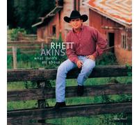 What Livin's All About by Rhett Akins (2002-07-23)