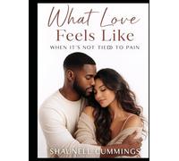 What Love feels Like when It’s Not Tied To Pain