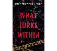 What Lurks Within: A Duology (Tormented Souls Series)