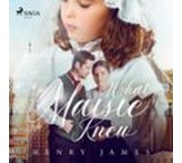 What Maisie Knew (audiolibro)