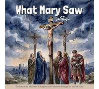 What Mary Saw