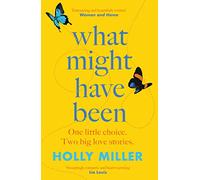 What Might Have Been: the stunning novel from the bestselling author of The Sight of You