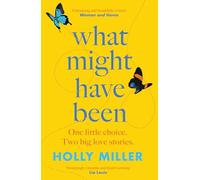 What Might Have Been: the stunning novel from the bestselling author of The Sight of You