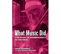 What Music Did: The Story of Numerocracy in the West