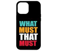 What Must That Must Was Muss Das Muss Divertido Denglish Carcasa para iPhone 12 Pro MAX