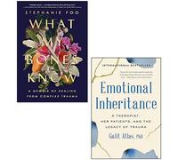 What My Bones Know By Stephanie Foo, Emotional Inheritance By Galit Atlas 2 Books Collection Set