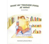 What My Teacher Does at Night