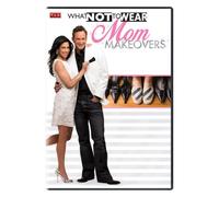 What Not to Wear - What Not to Wear: Mom Makeovers [USA] [DVD]