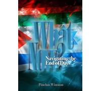 What Now?: Navigating the End of Days