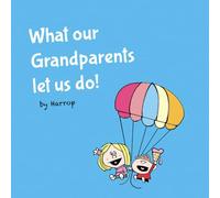 What Our Grandparents Let Us Do (Living Together After Retirement)