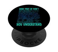 What Part of Don't You Understand | Regalos Divertidos para Profesores de matemáticas PopSockets PopGrip Adhesivo