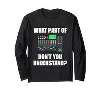What Part of Sound Guy Ingeniero de Sonido Manga Larga