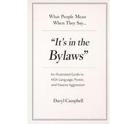 What People Mean When They Say...: "It's in the Bylaws"