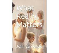 What Really Matters