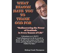 What Reason Have You To Thank God For