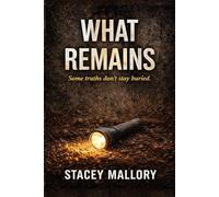 What Remains