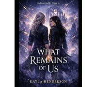 What Remains of US (Between Us Trilogy)