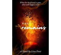 What Remains (The Ashes We Keep)