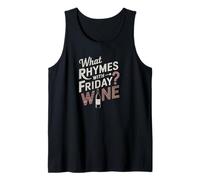 What Rhymes With Friday Wine Humor Camiseta sin Mangas