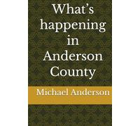 What’s happening in Anderson County