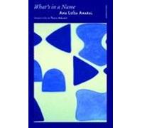 What's in a Name | Ana Luisa Amaral, Paula Abramo