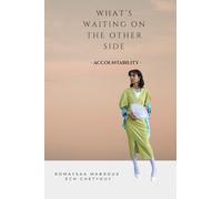 What’s Waiting on the Other Side